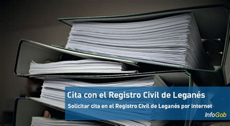 registro civil legans telfono|Cita Previa gratuita Registro Civil Leganés